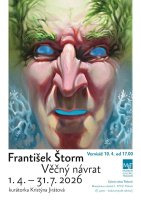 Výstava František Štorm | Dům Štěpánka Netolického